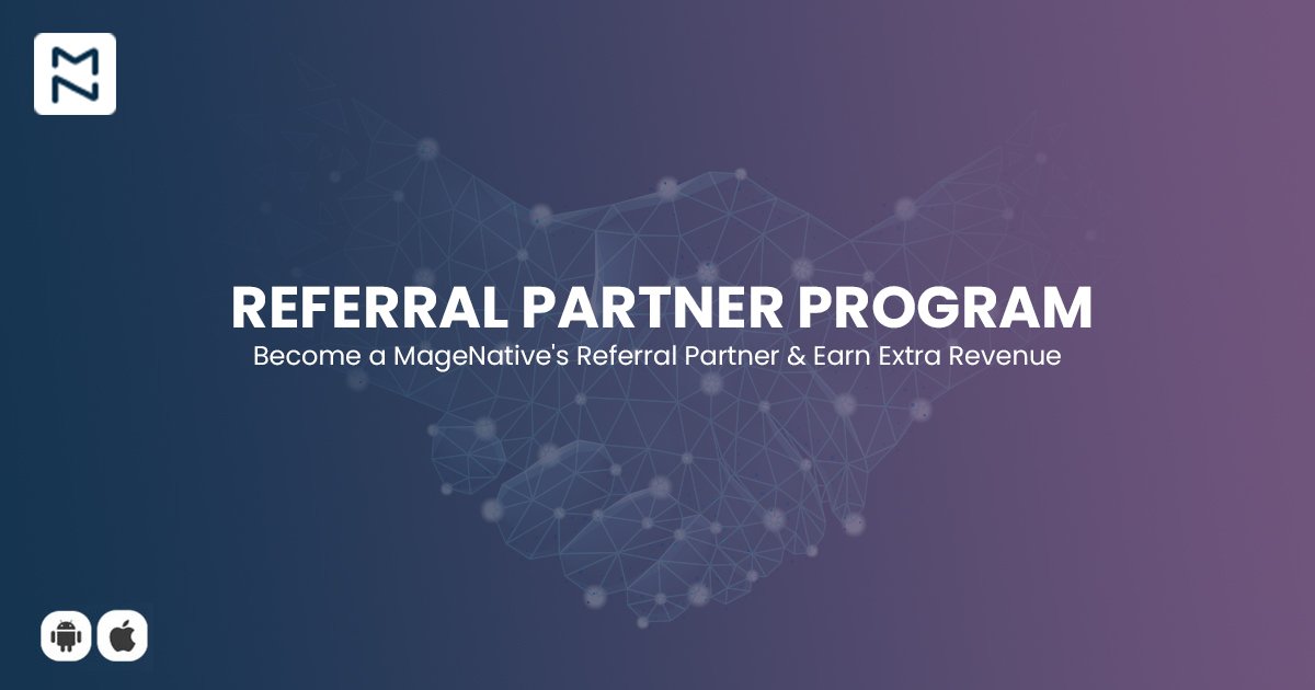 MageNative Referral Partners Program MageNative