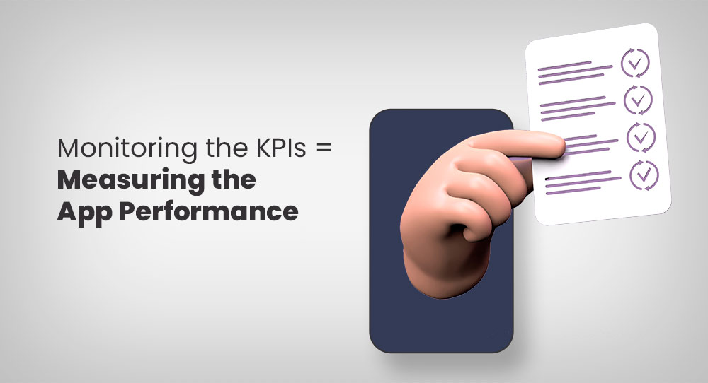 Monitoring KPIs to Measure App Performance