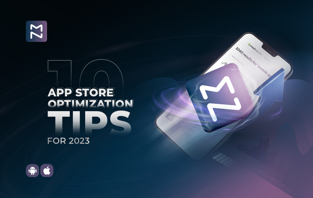 10 Best Tips To Implement Successful App Store Optimization in 2023