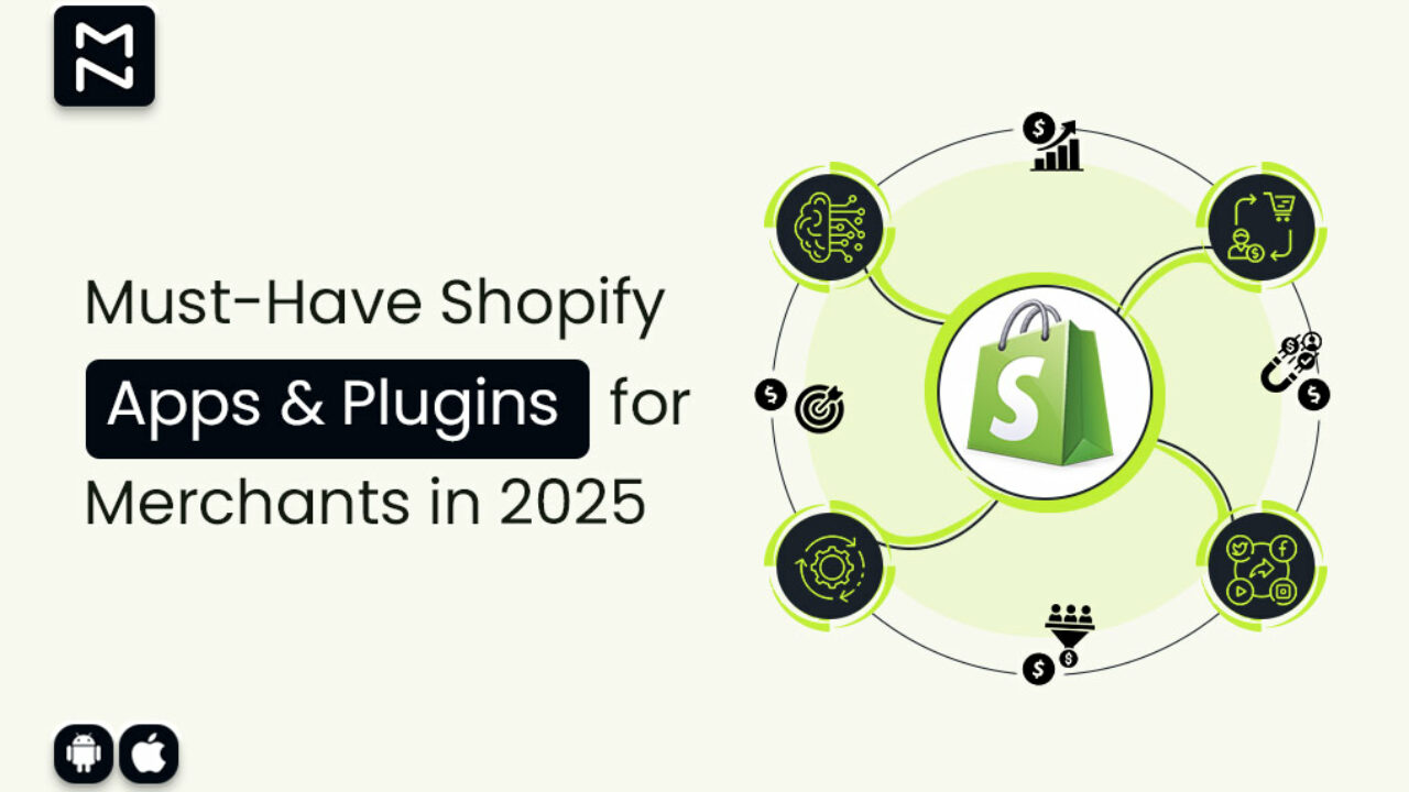 15+ Must-Have Apps & Plugins For Shopify Business | MageNative