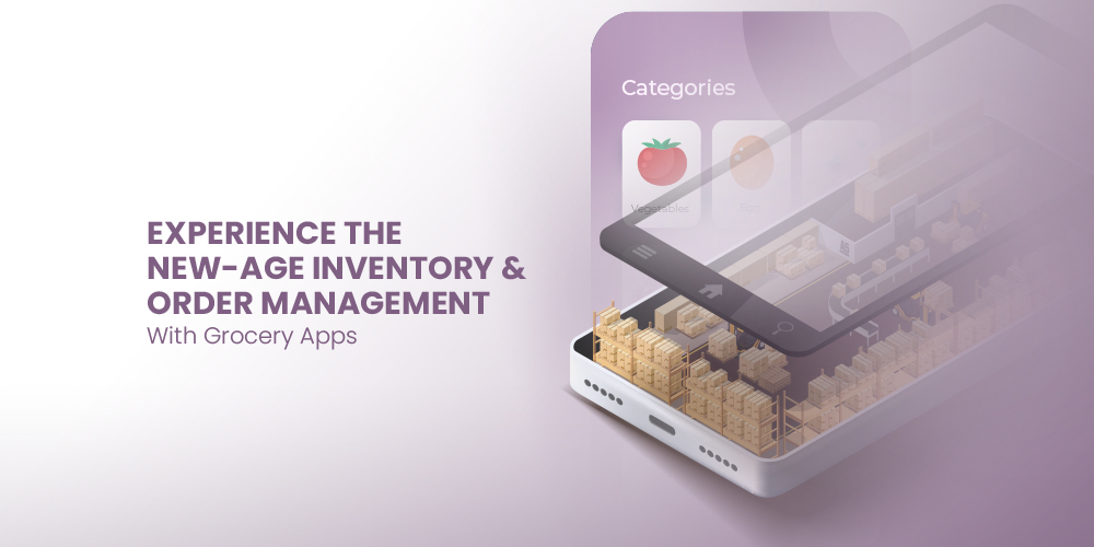 order and inventory management with grocery apps