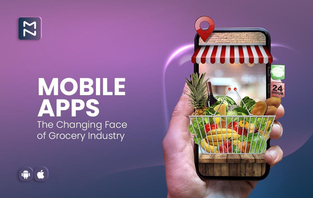 Fuel Up Your Grocery eCommerce Business With Mobile Apps
