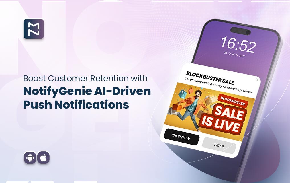 Boost-Customer-Retention-with-NotifyGenie-AI-Driven-Push-Notifications