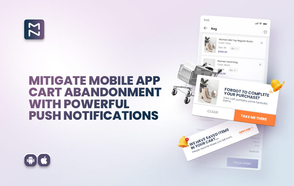 Reduce Mobile App Cart Abandonment Up to 70% Using Push Notification