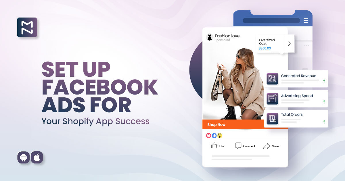 How to Set Up Facebook Ads for Shopify Mobile Apps MageNative