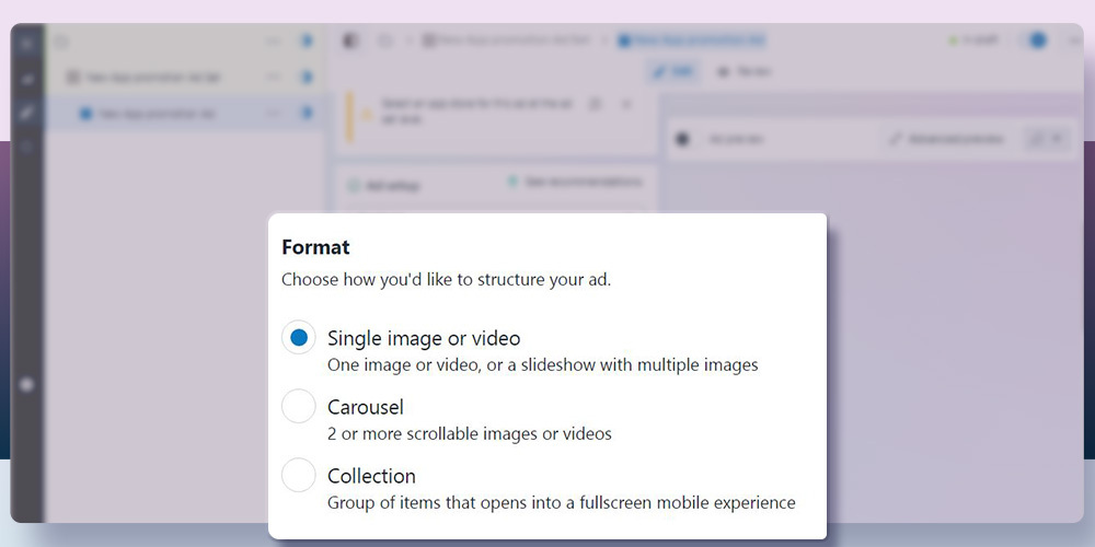 Set Up Facebook Ads - step 7 - Format