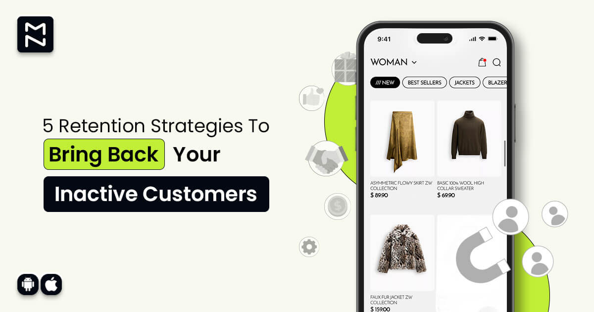 How to Increase User Retention and Bring Back Inactive Users